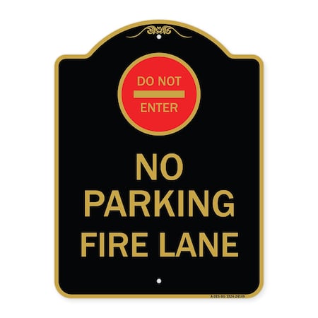 Do Not Enter No Parking Fire Lane With Graphic, Black & Gold Aluminum Architectural Sign